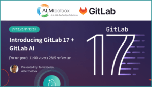 gitlab 17 webinar גיטלאב